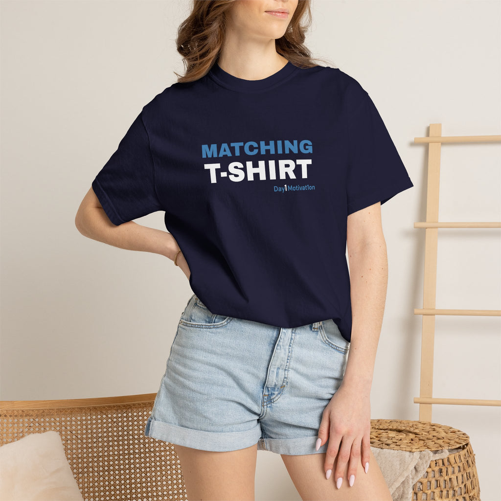 "Matching T-Shirt" | Unisex Graphic Tee with University Blue and Black Text