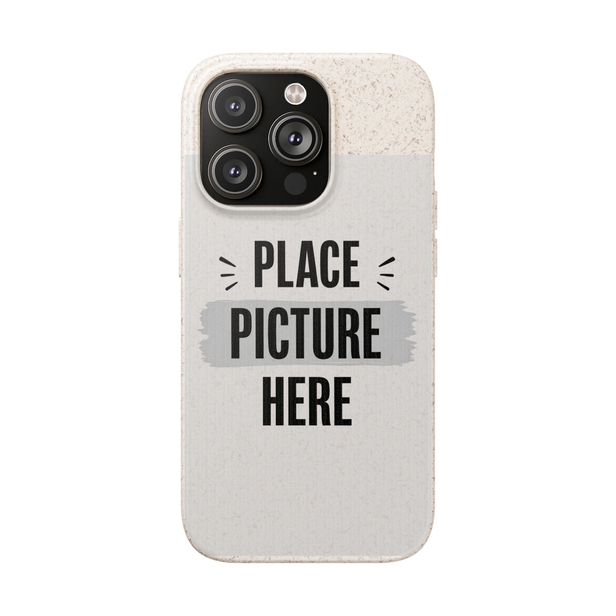 Biodegradable Phone Case — Eco-Friendly Customizable "Place Picture Here" Design