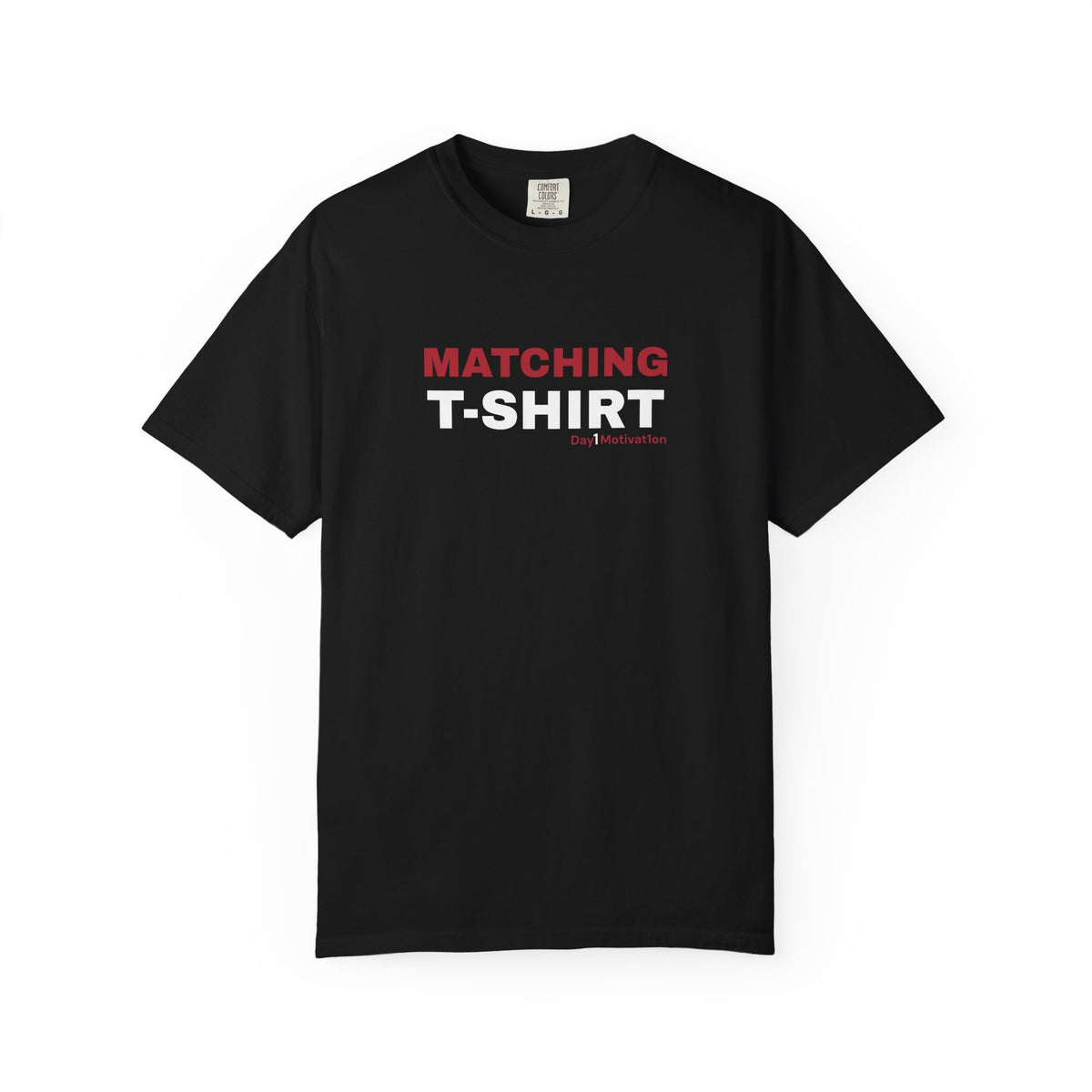 "Matching T-Shirt" I Unisex Graphic Tee With Chicago Red and Black Text variant