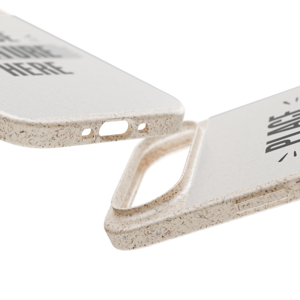 Biodegradable Phone Case — Eco-Friendly Customizable "Place Picture Here" Design