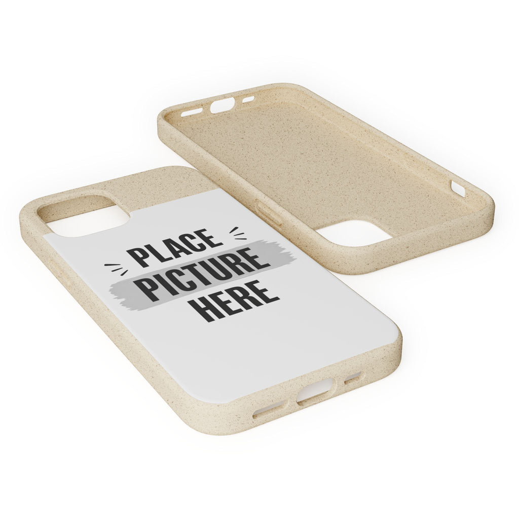 Biodegradable Phone Case — Eco-Friendly Customizable "Place Picture Here" Design