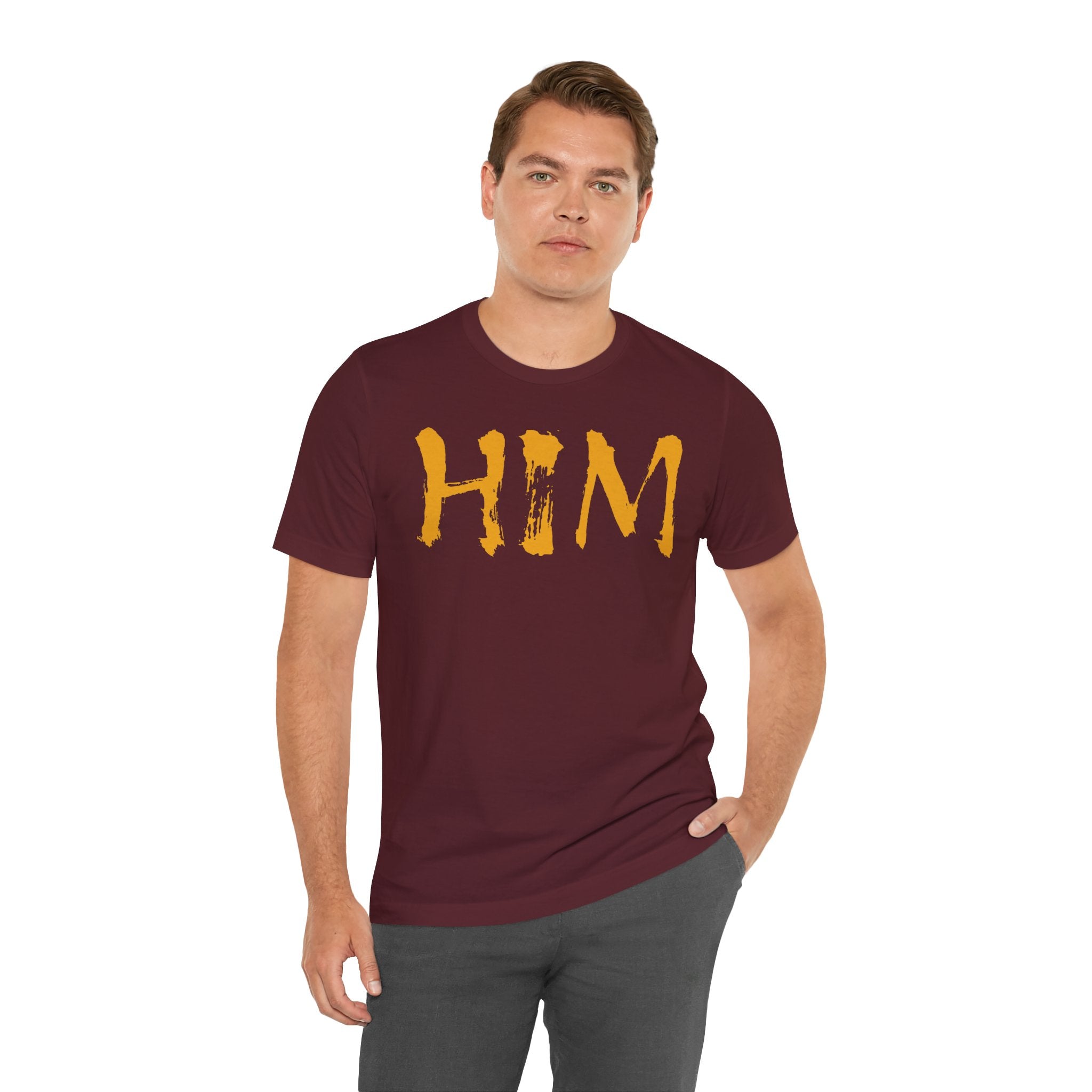"HIM" Graphic Tee — Bold Text T-Shirt