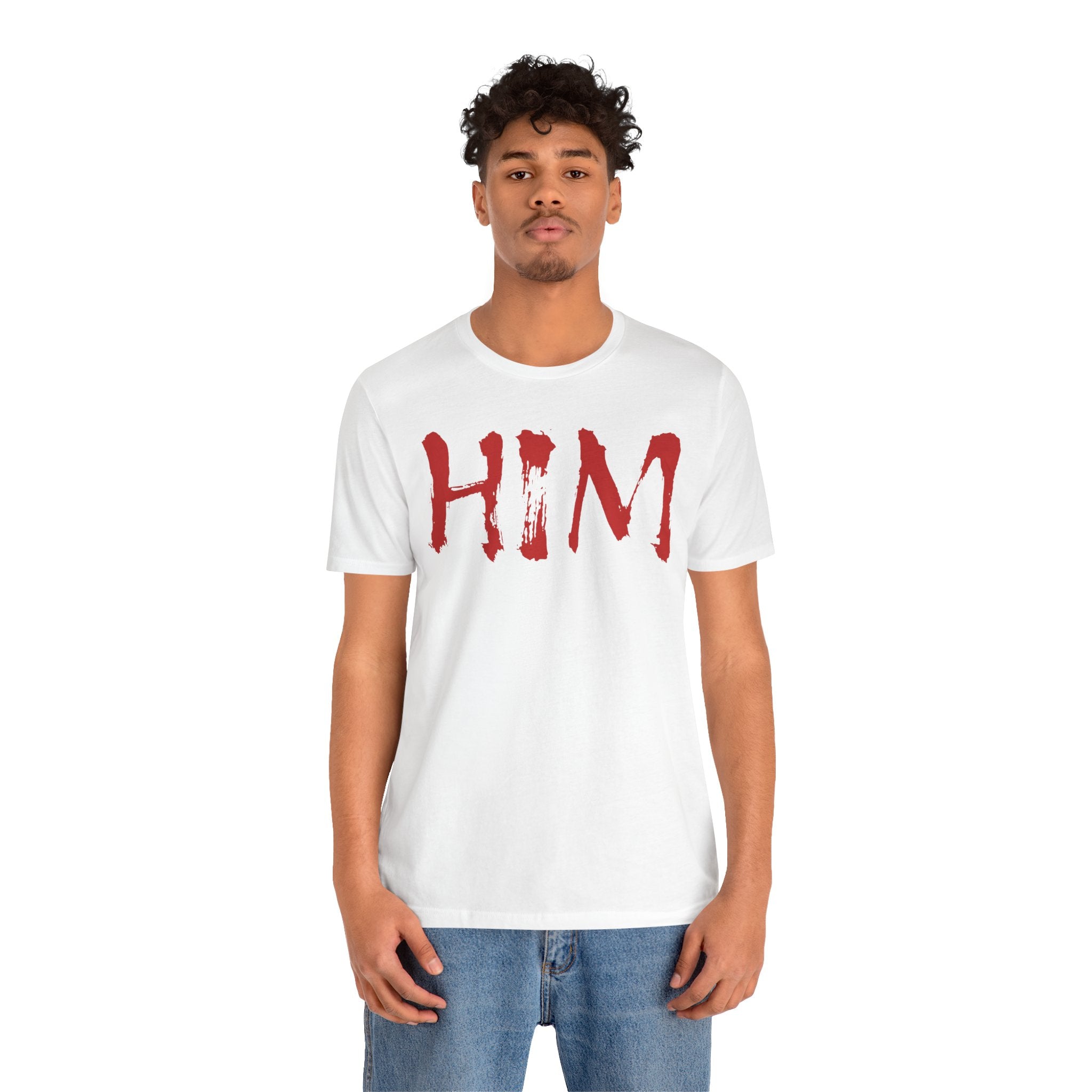 "HIM" Graphic Tee — Bold Text T-Shirt