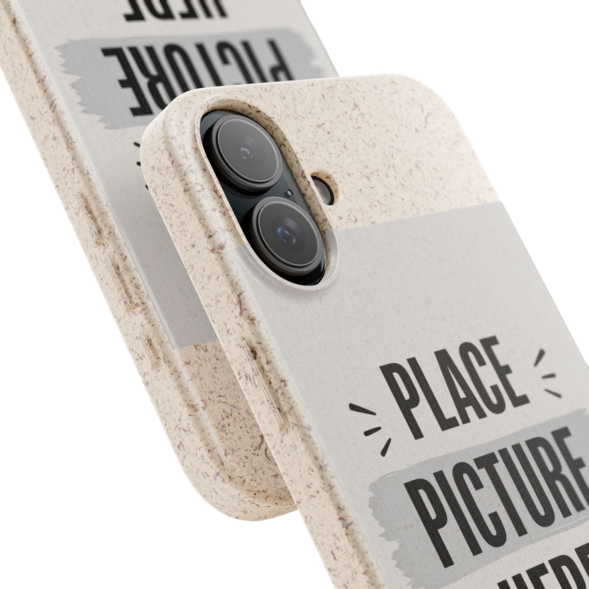 Biodegradable Phone Case — Eco-Friendly Customizable "Place Picture Here" Design