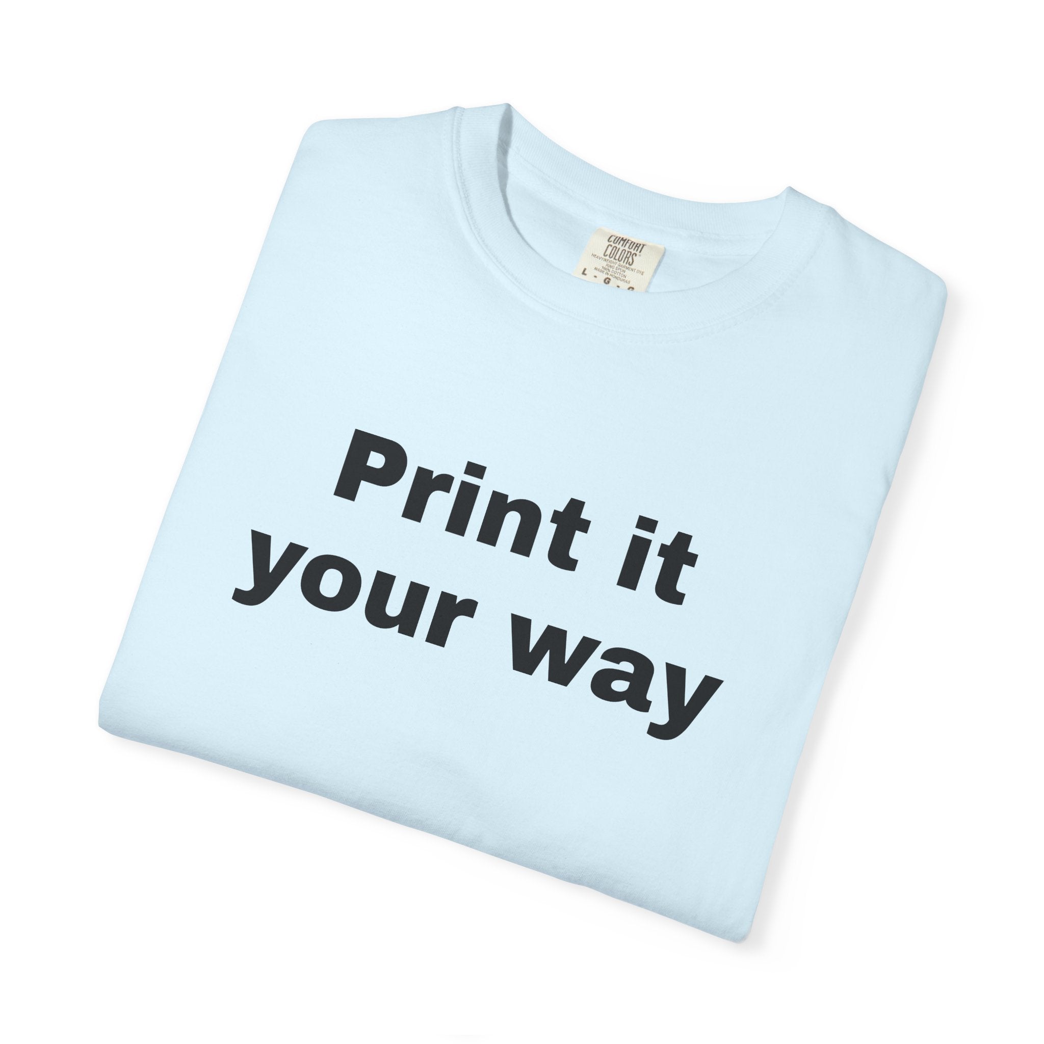"Designed by You" Tee | Unisex Graphic Tee