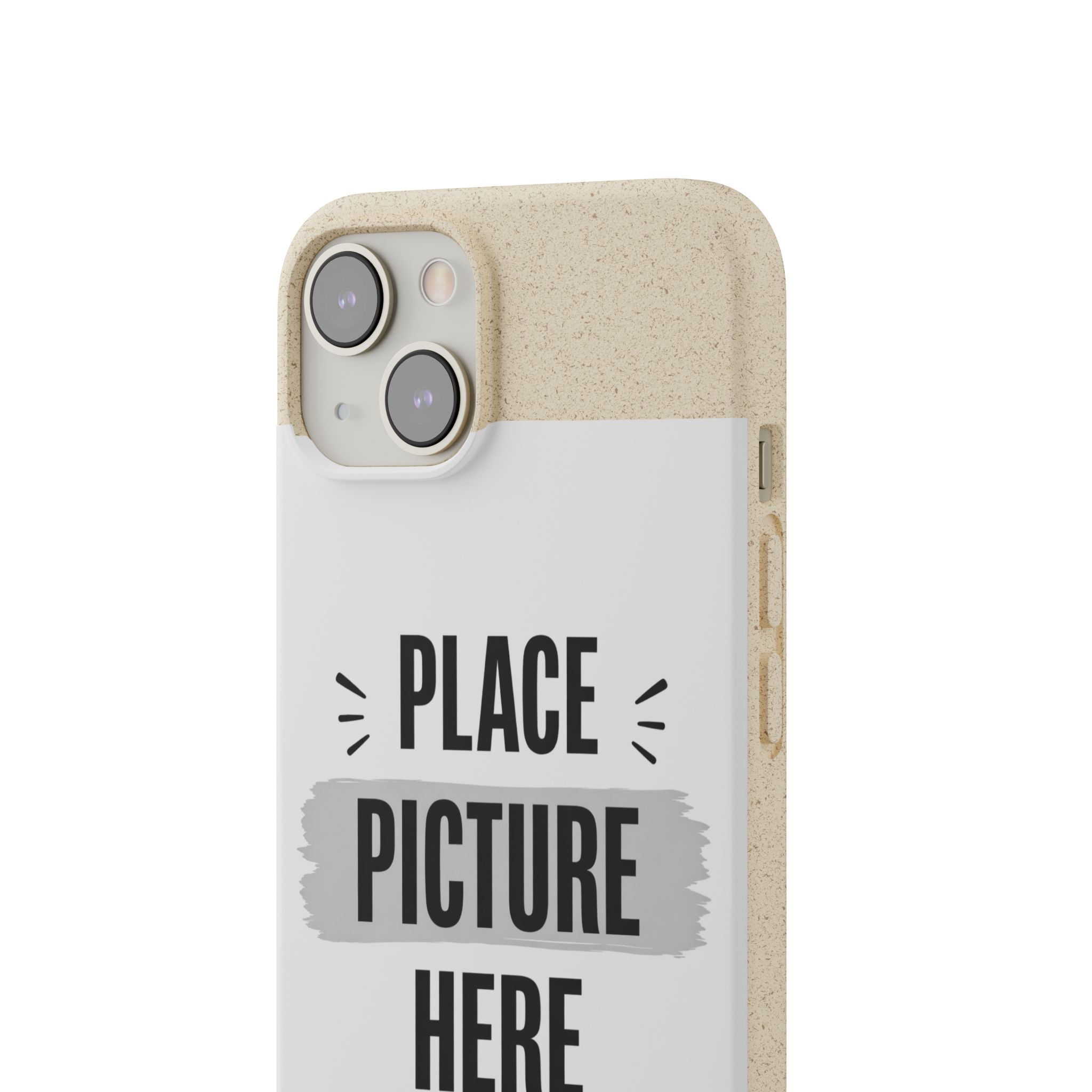 Biodegradable Phone Case — Eco-Friendly Customizable "Place Picture Here" Design