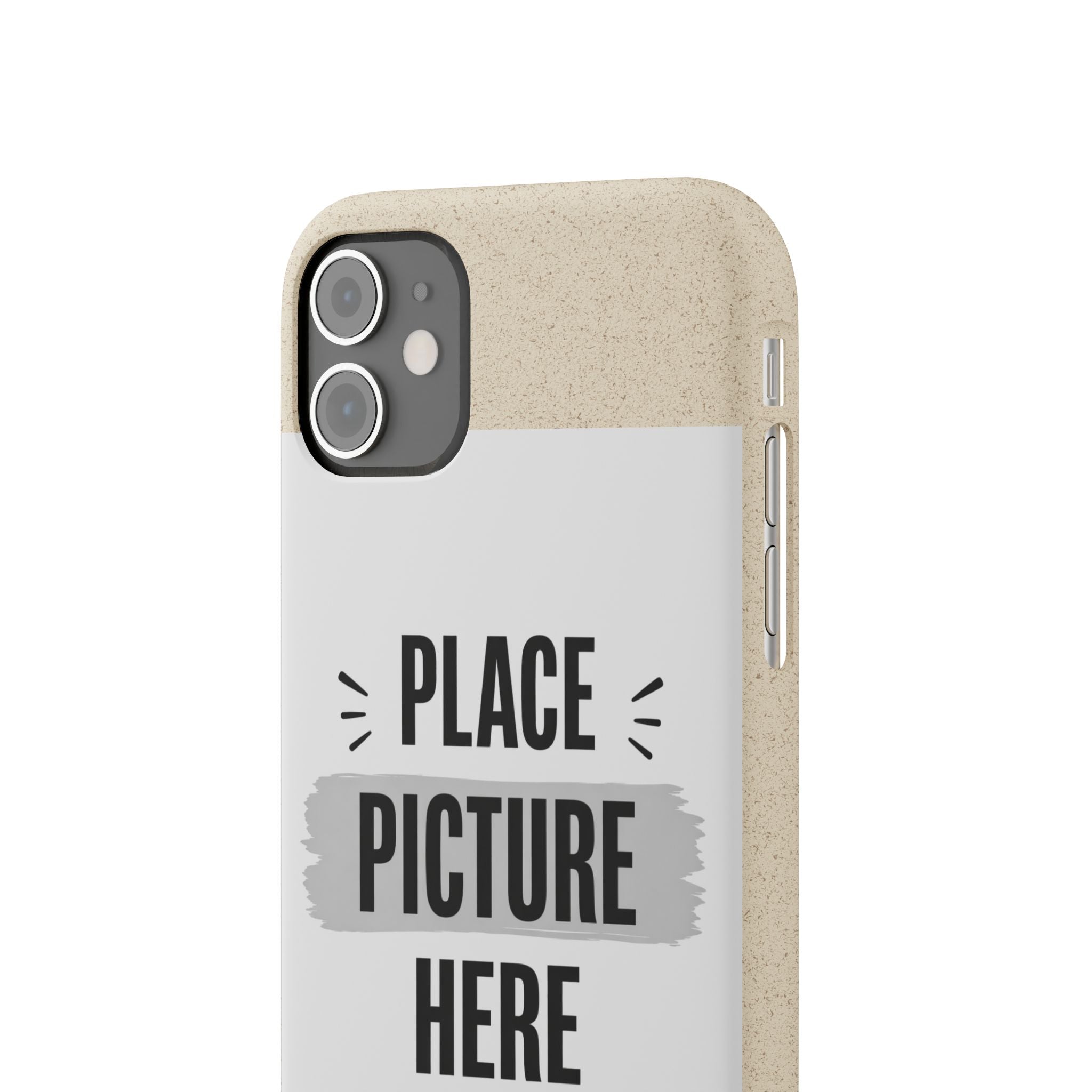 Biodegradable Phone Case — Eco-Friendly Customizable "Place Picture Here" Design