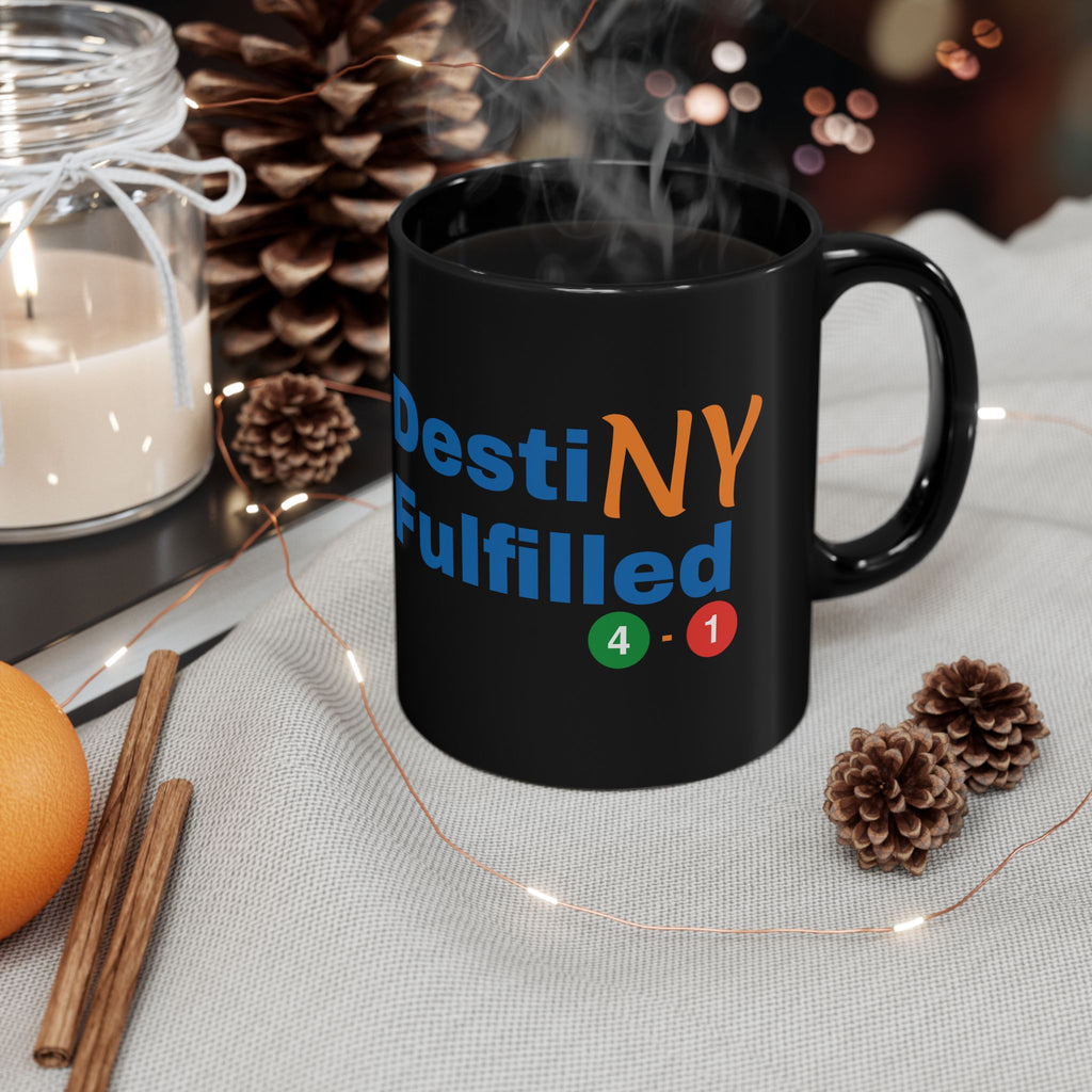 "DestiNY Fulfilled" Black Coffee Cup (11oz & 15oz)
