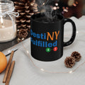 "DestiNY Fulfilled" Black Coffee Cup (11oz & 15oz)