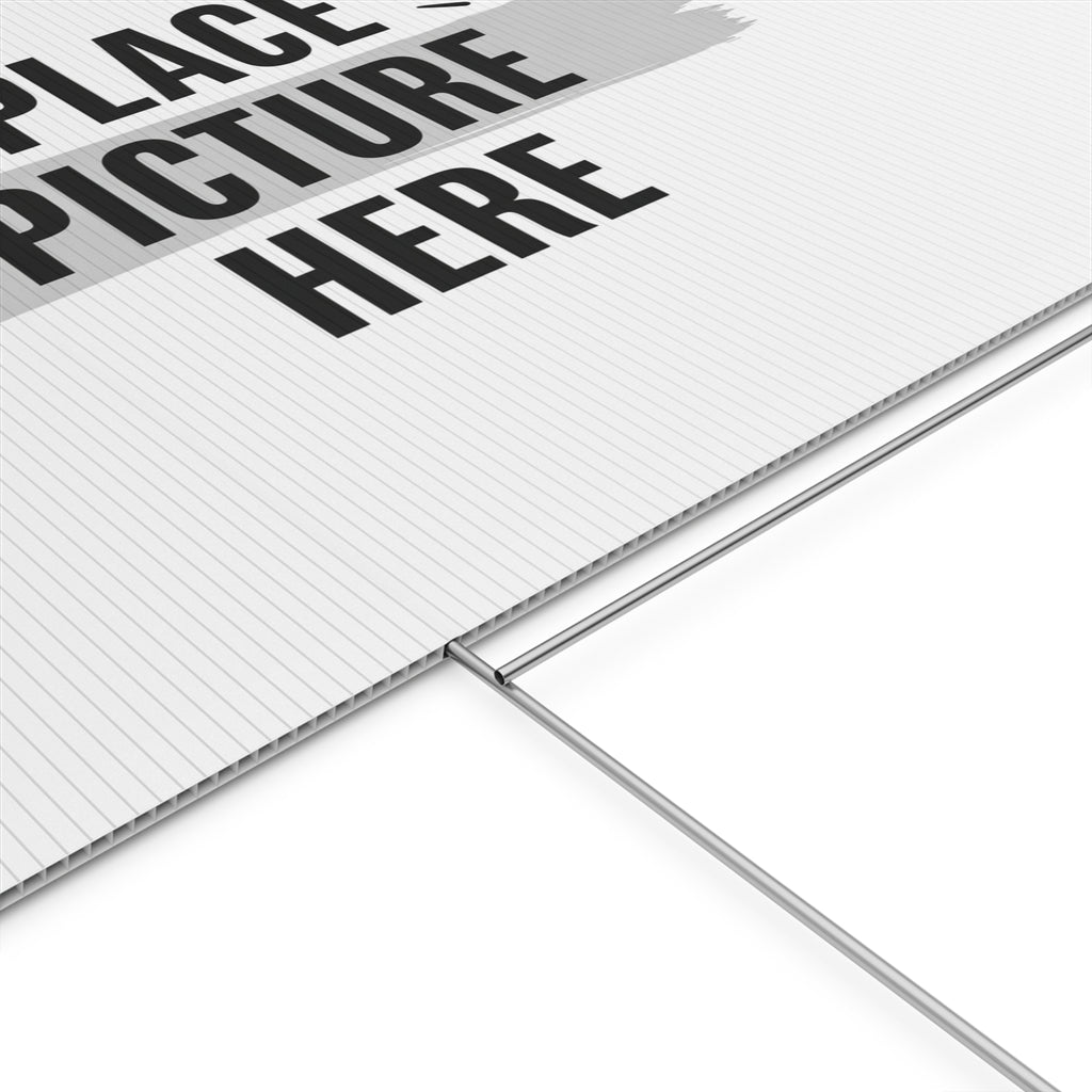 Customizable Plastic Yard Sign - 'Place Picture Here' Template