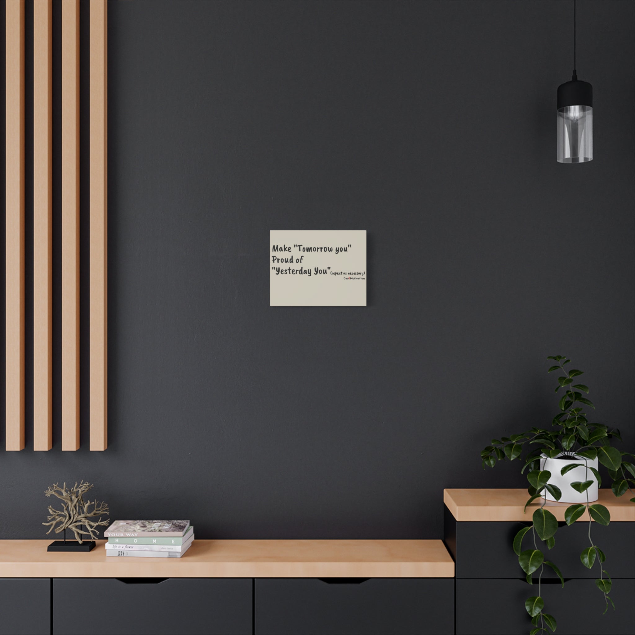 Motivational Canvas Wall Art – “Make Tomorrow You, Proud of Yesterday You”