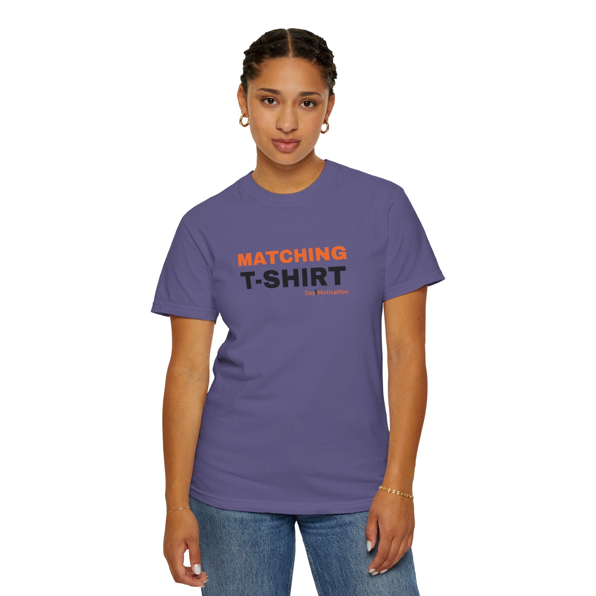 "Matching T-Shirt" | Unisex Graphic Tee with Orange and Black Text