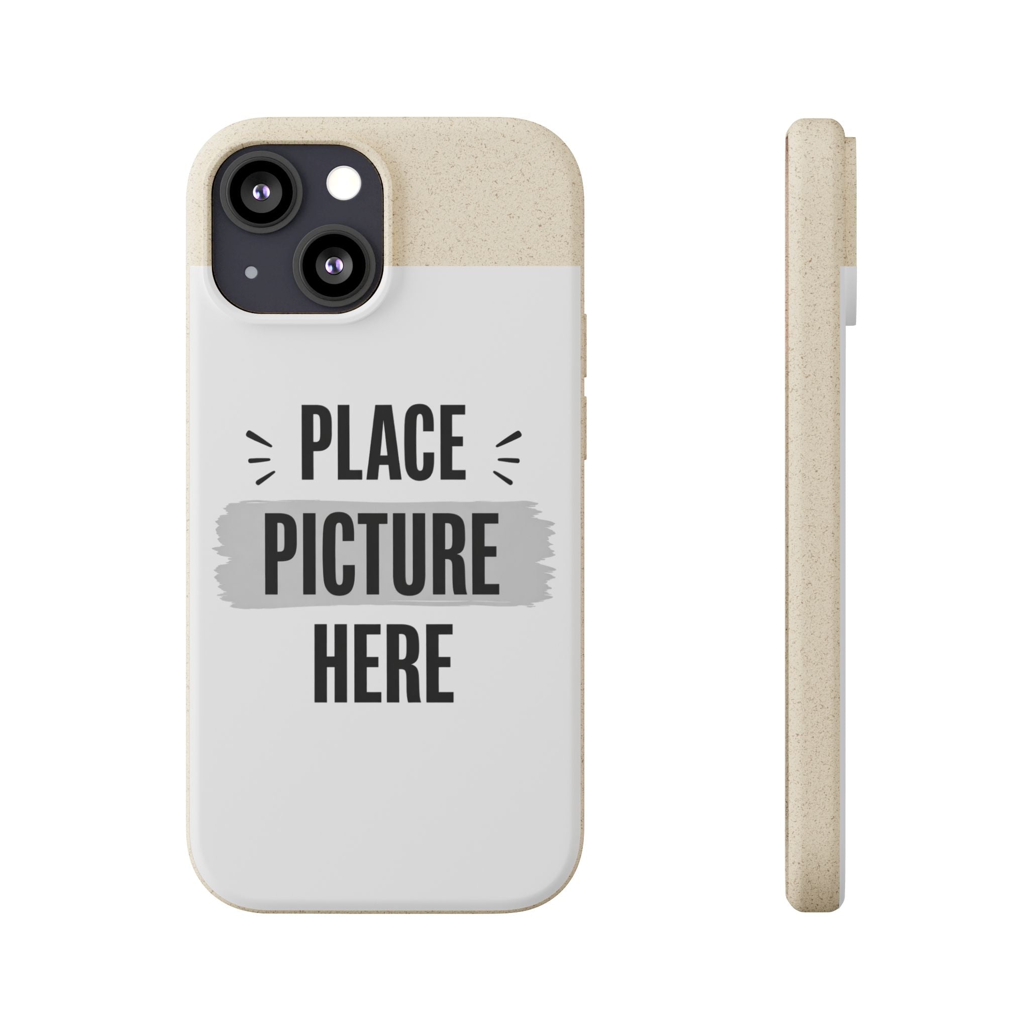 Biodegradable Phone Case — Eco-Friendly Customizable "Place Picture Here" Design