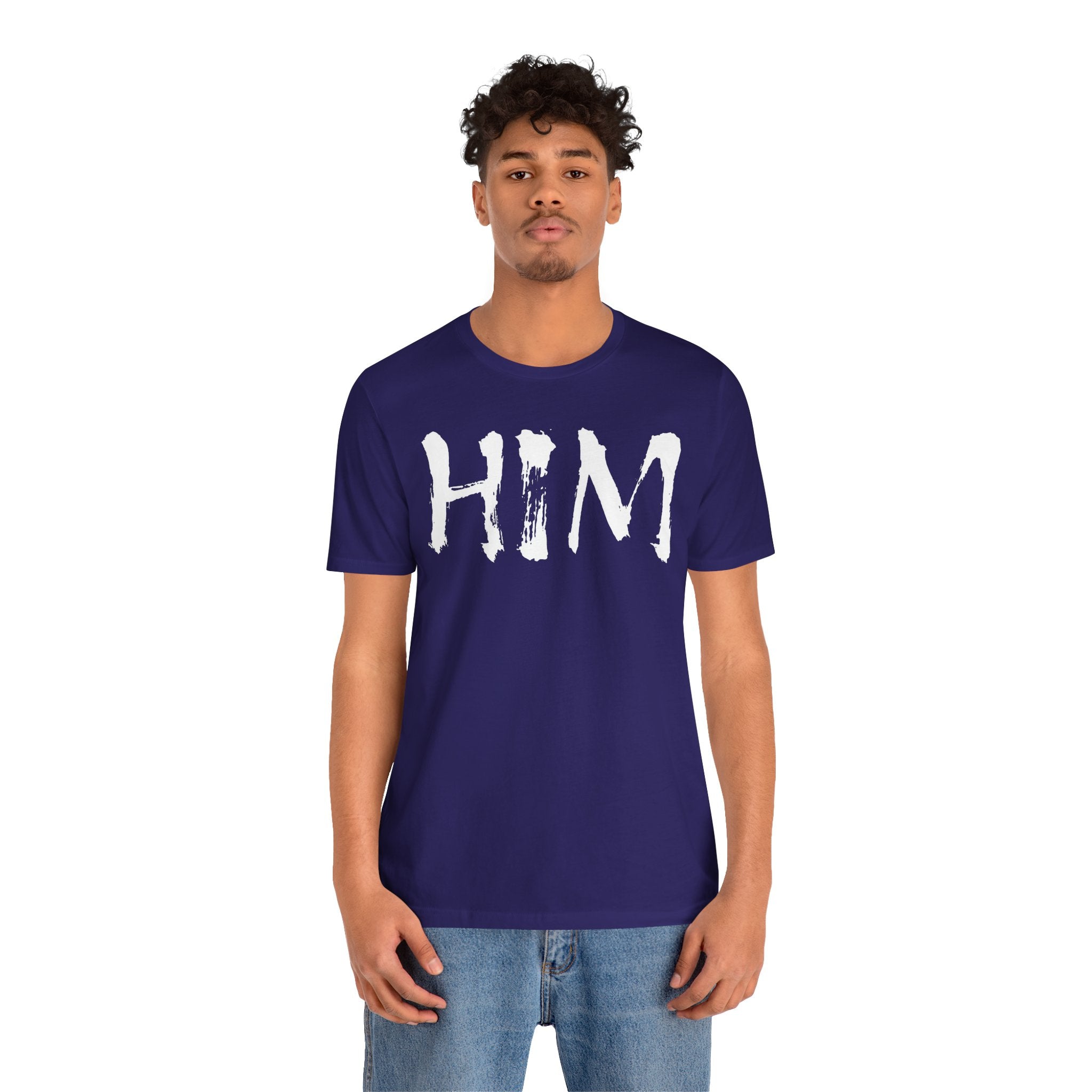 "HIM" Graphic Tee — Bold Text T-Shirt