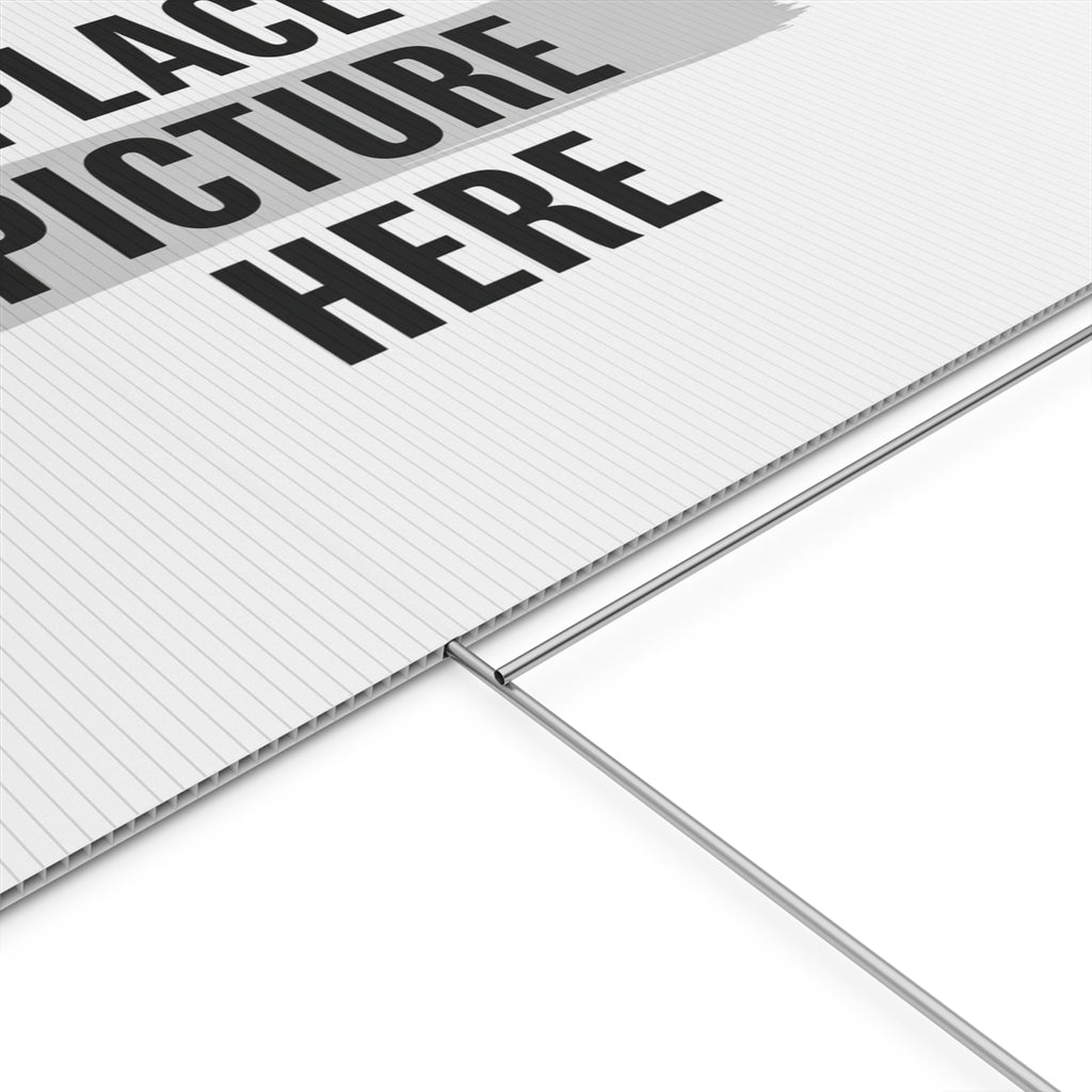 Customizable Plastic Yard Sign - 'Place Picture Here' Template