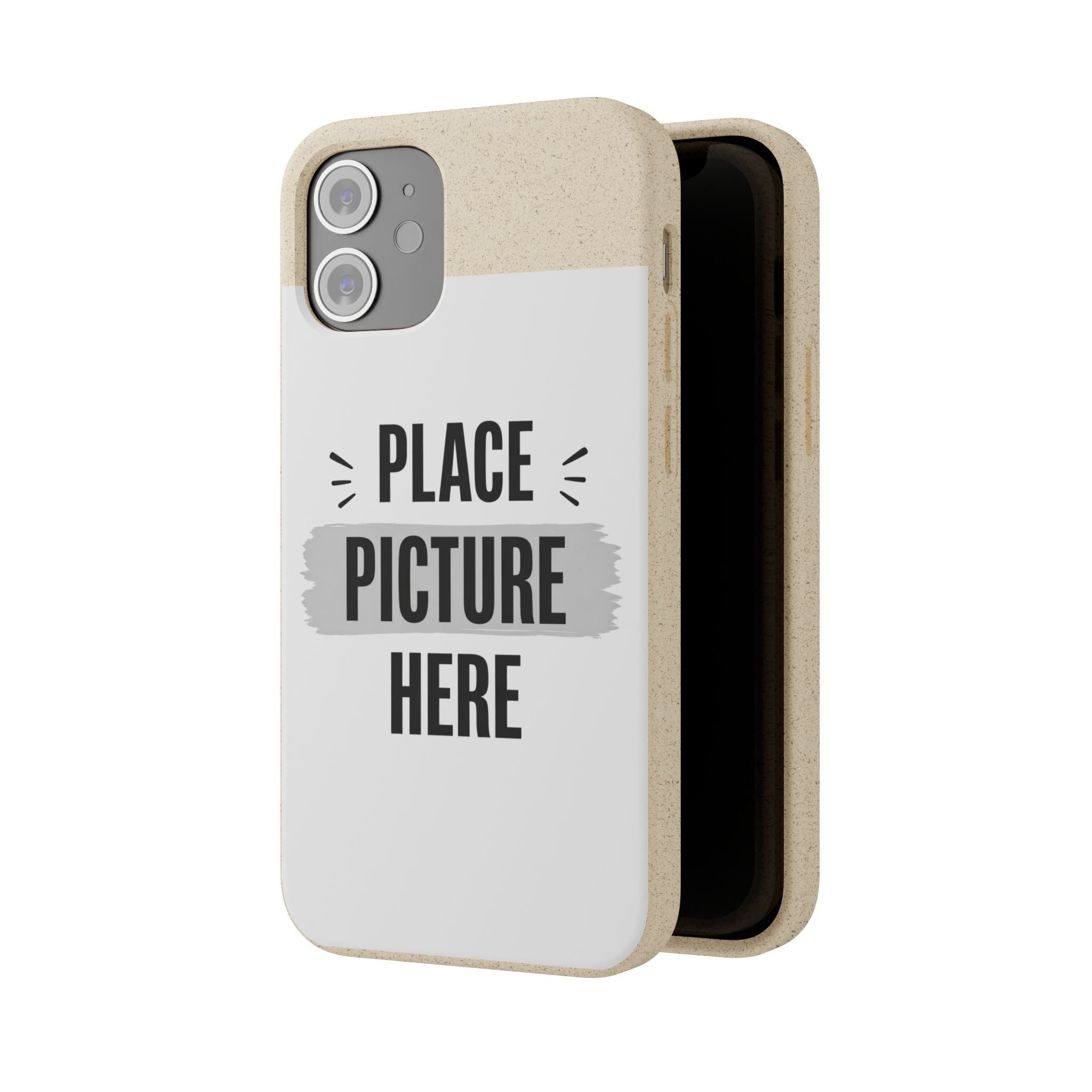 Biodegradable Phone Case — Eco-Friendly Customizable "Place Picture Here" Design