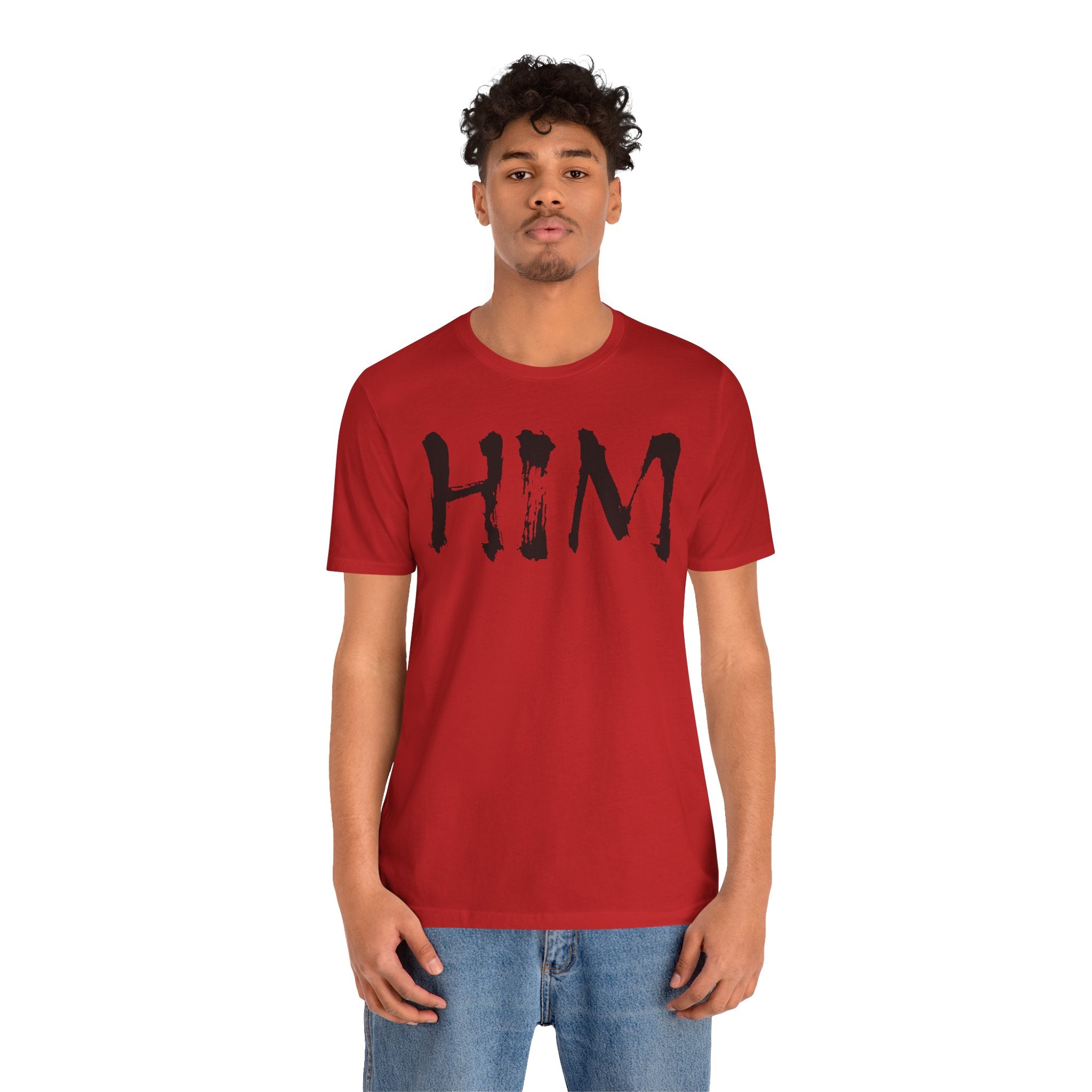 "HIM" Graphic Tee — Bold Text T-Shirt