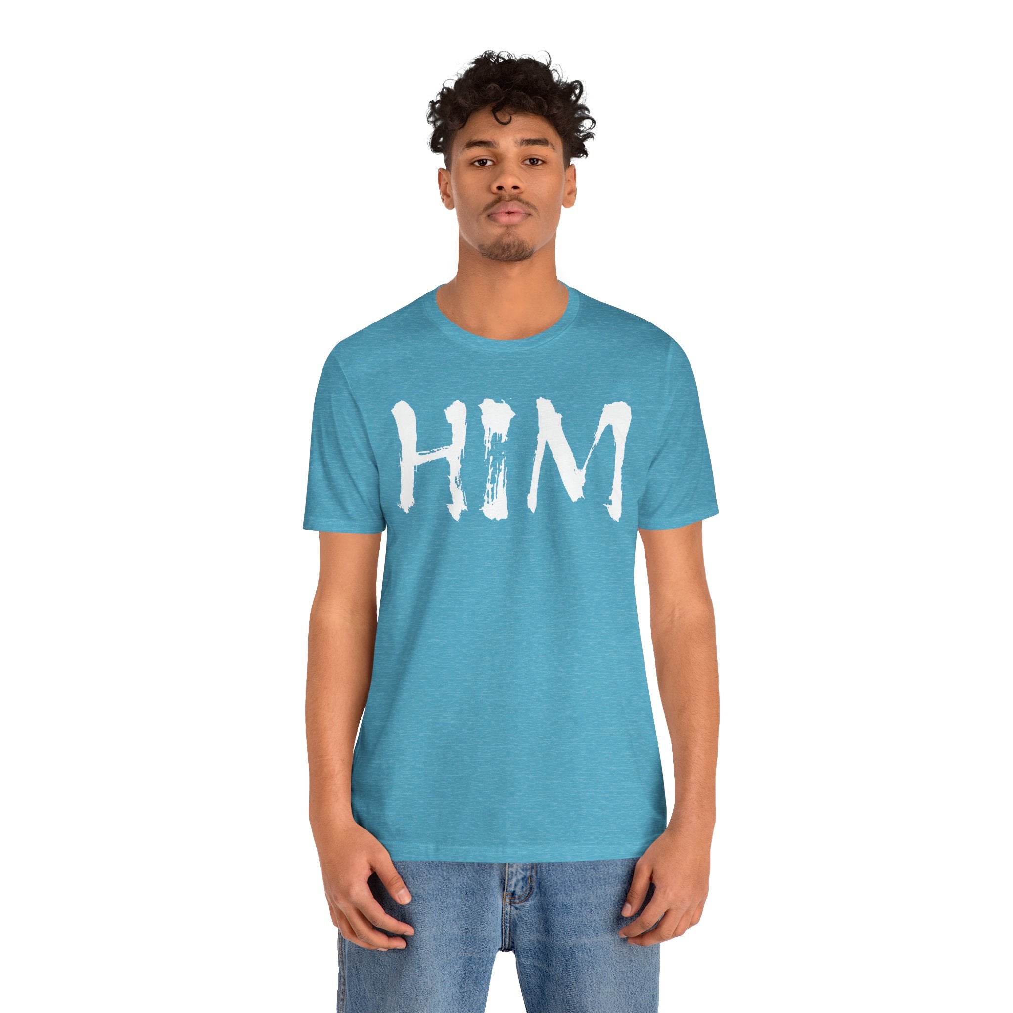 "HIM" Graphic Tee — Bold Text T-Shirt