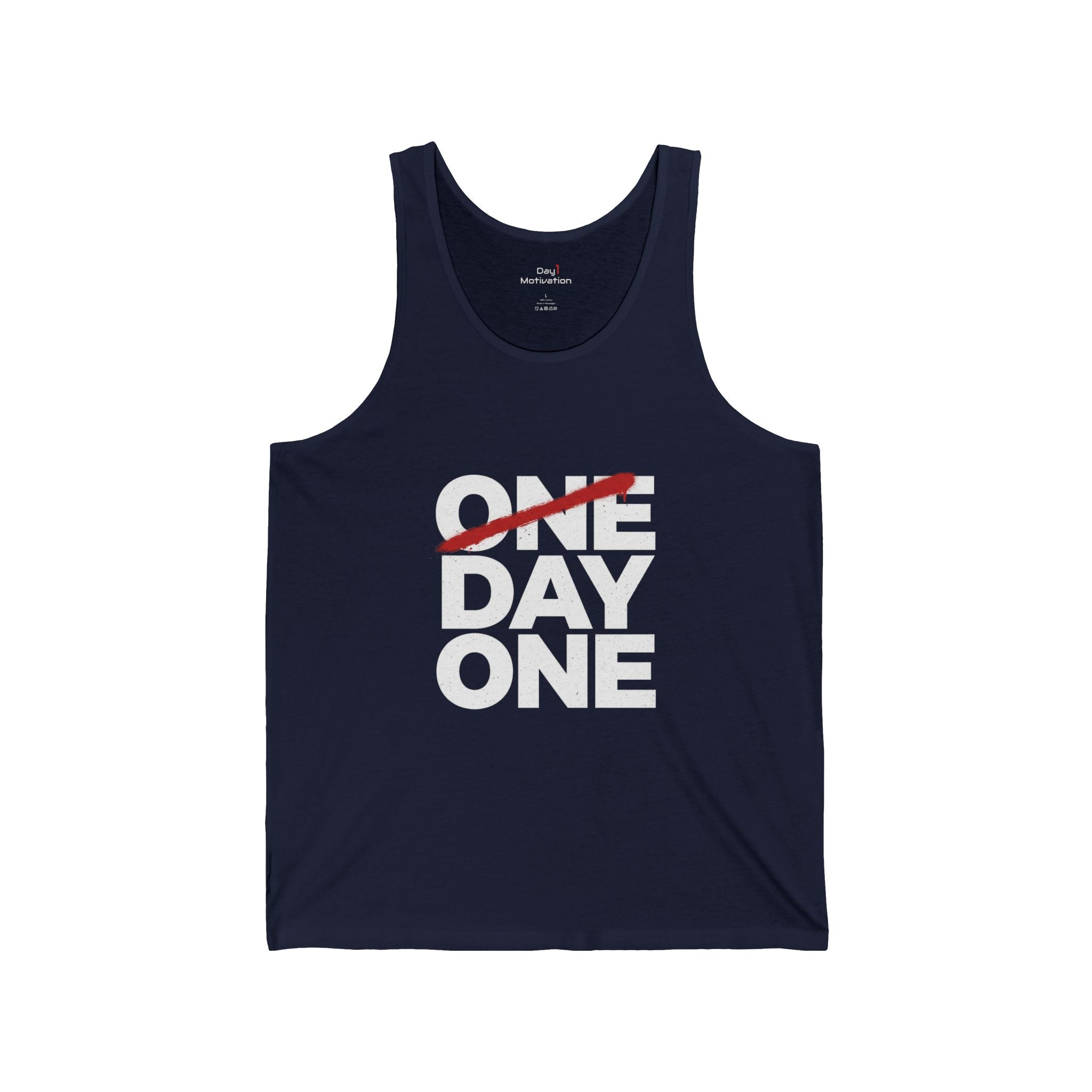 Motivational "One Day One" Tank Top — Minimal Workout & Daily Grind Tee