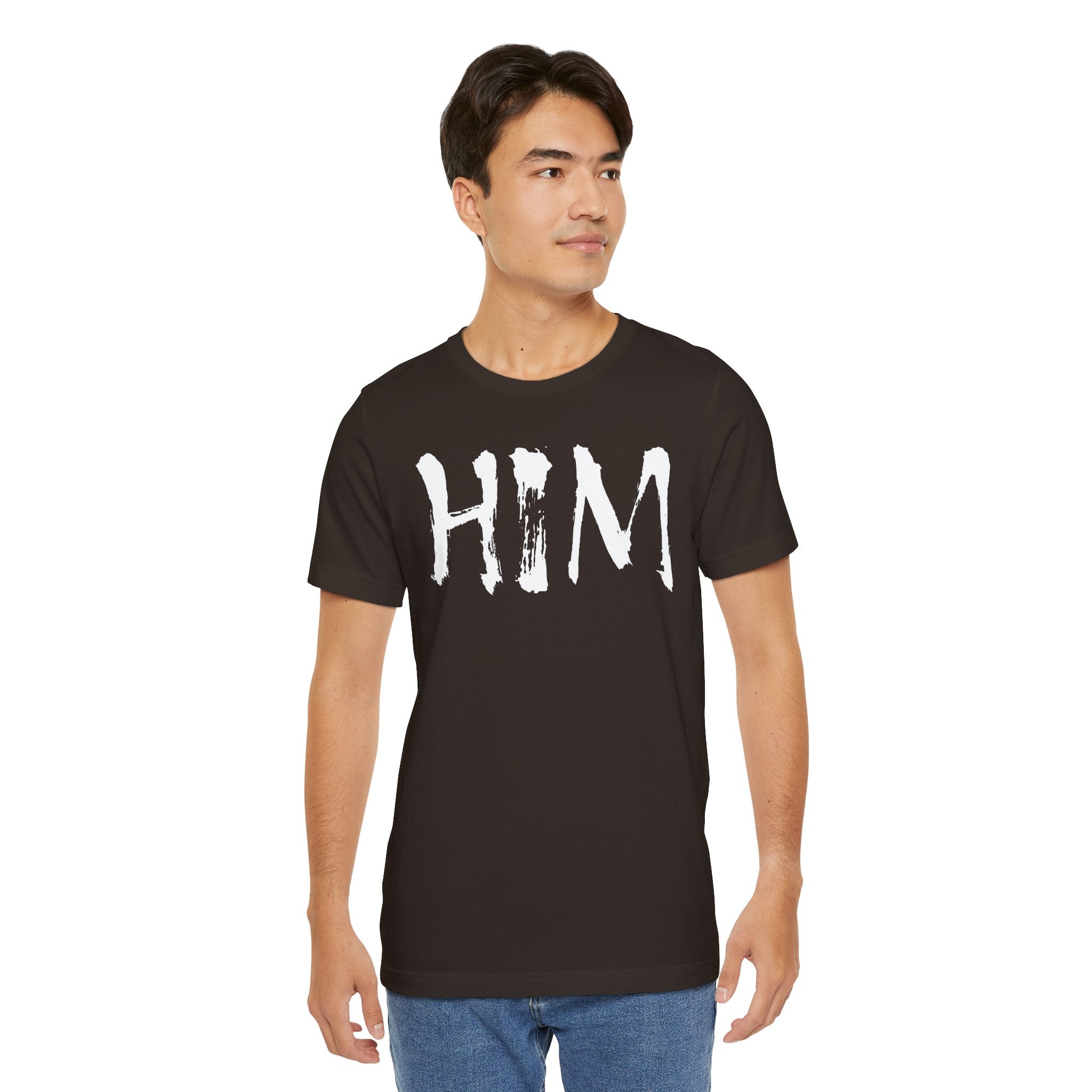 "HIM" Graphic Tee — Bold Text T-Shirt