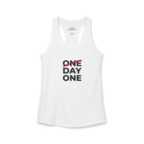 "Day One" - Women's Ideal Racerback Tank