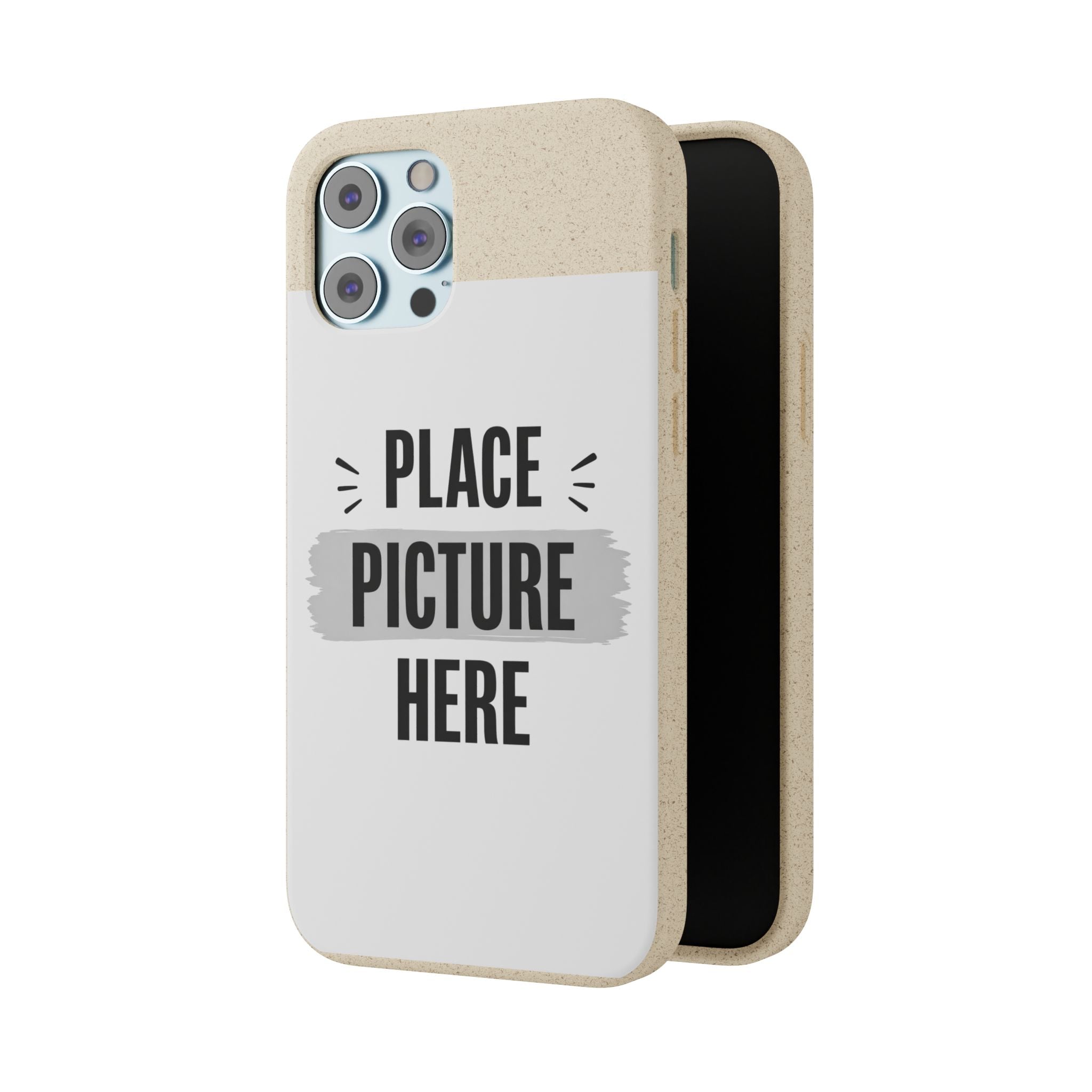 Biodegradable Phone Case — Eco-Friendly Customizable "Place Picture Here" Design