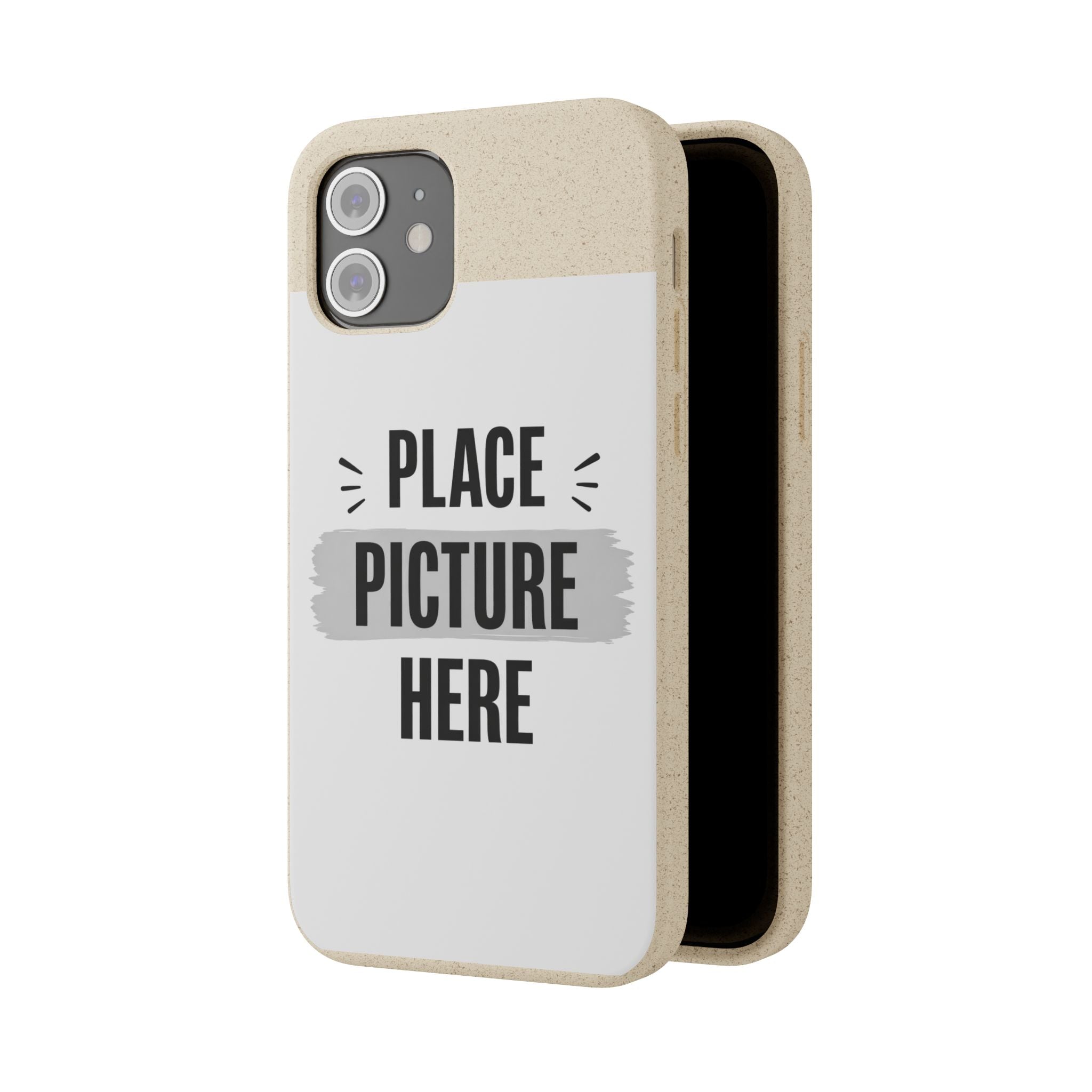 Biodegradable Phone Case — Eco-Friendly Customizable "Place Picture Here" Design