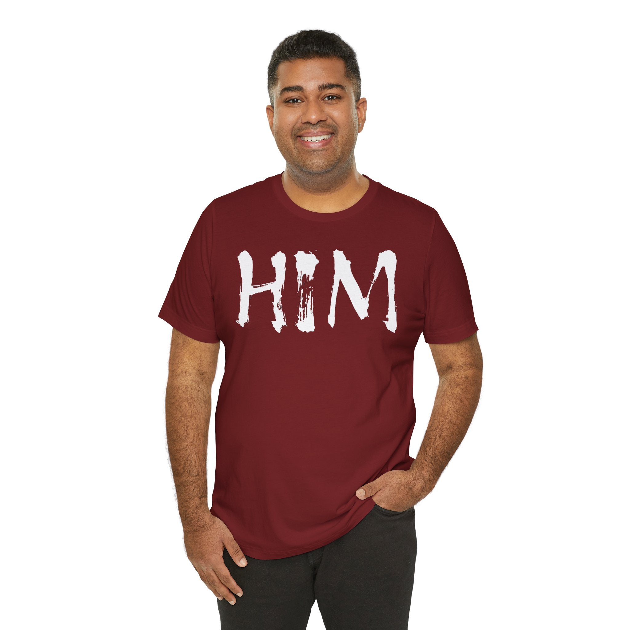 "HIM" Graphic Tee — Bold Text T-Shirt