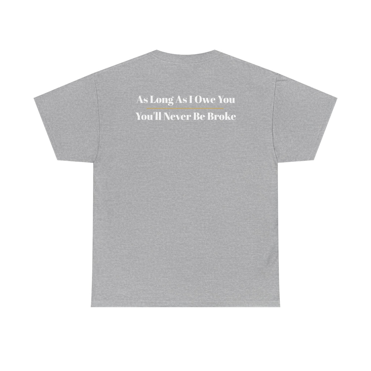 “IOU" Funny Unisex — Graphic Tee