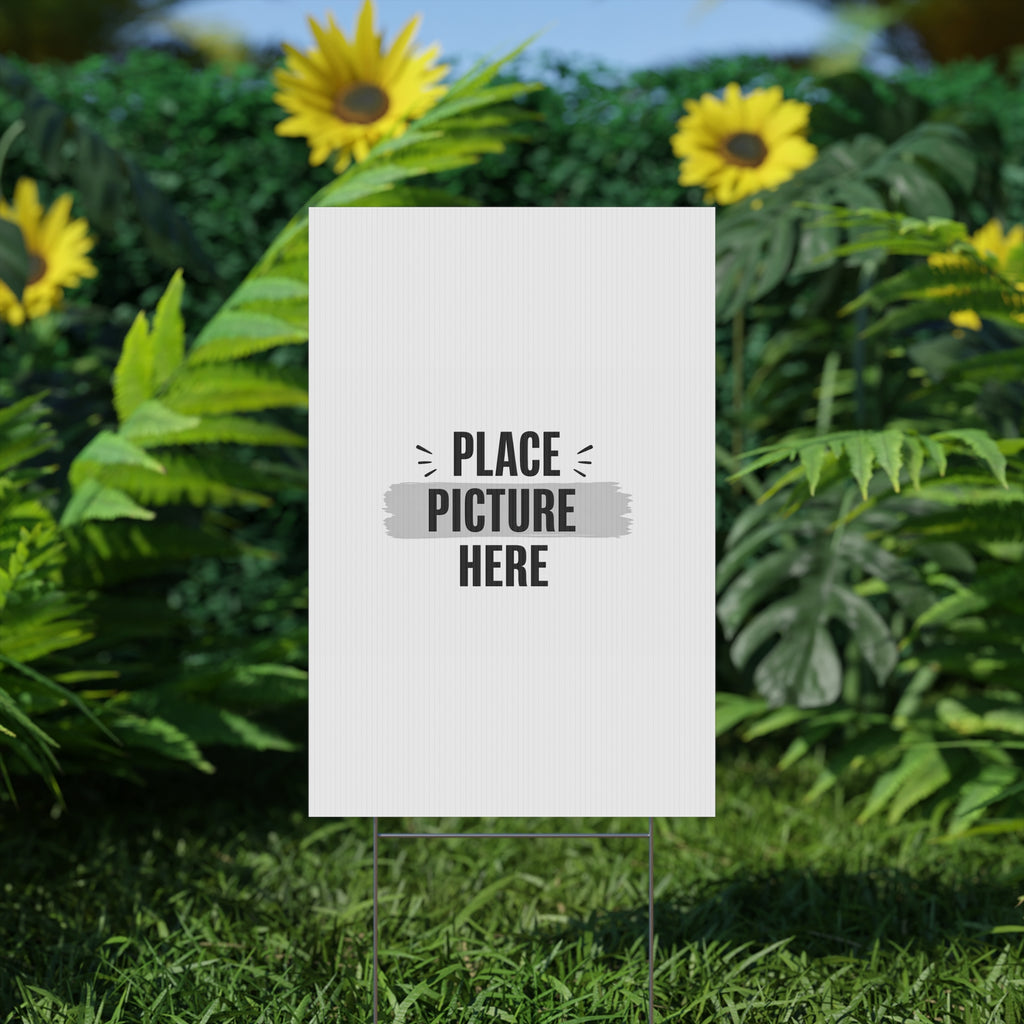 Customizable Plastic Yard Sign - 'Place Picture Here' Template